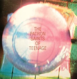 [The Patron Saints of Teenage cover thumbnail]